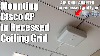 Mount Cisco AP to Recessed Ceiling Grid Type (AIR-CHNL-ADAPTER)