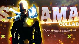 SAITAMA/[EDIT/AMV]/COLLAB @animeshorts107