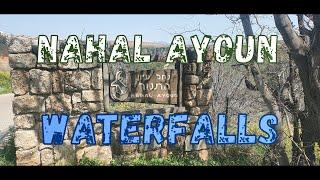 Nahal Ayoun Nature Reserve / Ayun waterfalls