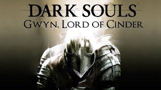 Dark Souls OST - Gwyn, Lord of Cinder - 20 min. Version