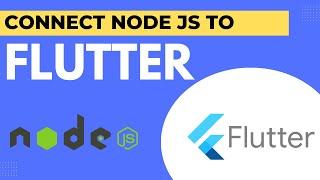 How to connect Flutter application to Node.js?