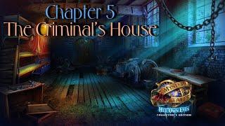 Let's Play - Mystery Tales 4 - Her Own Eyes - Chapter 5 - The Criminal's House