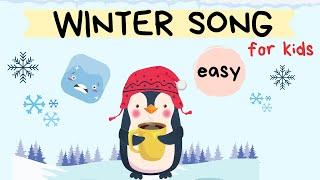 WINTER song for children - English and Preschool students - Easy vocabulary