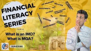 What is IMO and MGA?