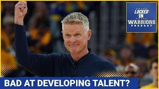 Do The Golden State Warriors Have Issue With Developing Talent?