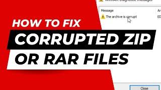 How To Fix Damaged Zip Or Rar Files | Repair Corrupted Zip Files In One Minute