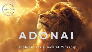 Prophetic Warfare Instrumental Worship/ADONAI/Background Prayer Music