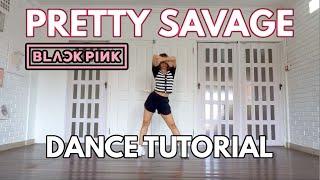 BLACKPINK 'Pretty Savage' DANCE TUTORIAL | Step by Step ID