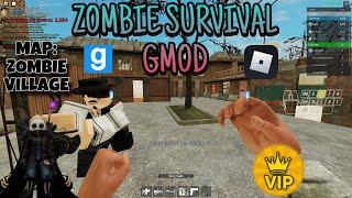 ZOMBIE SURVIVAL WIN feat SUBS - ZOMBIE VILLAGE MAP | Zombie Survival Gmod on @Roblox