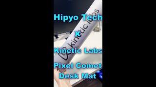 Checking out the Hipyo Tech x Kinetic Labs Pixel Comet deskmat! #shorts