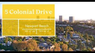 #NewportBeach Timeless Home | #OneFordRoad | 5 Colonial Drive, Newport Beach, California