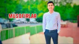 BUNYODBEK ODILBEKOV -  Musofirlar (Audio Music) Shohjaxon Ulug'bekov Musofirlar (Cover songs)