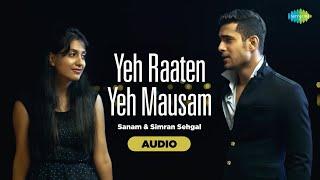 Yeh Raaten Yeh Mausam | Audio | Sanam | Simran Sehgal | Kishore Kumar | Asha Bhosle