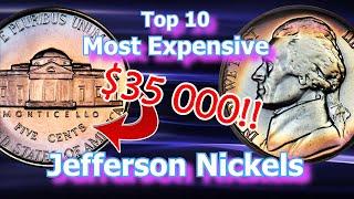 Top 10 Most Expensive Jefferson Nickels Ever Sold