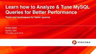 How to Analyze and Tune MySQL Queries for Better Performance - MySQL Tutorial