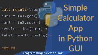 How to create a simple python GUI calculator using TKInter || Programming In Python