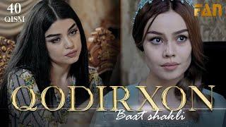 Qodirxon (baxt shakli 40-qism 2-mavsum) | Кодирхон (бахт шакли 40-кисм 2-мавсум)