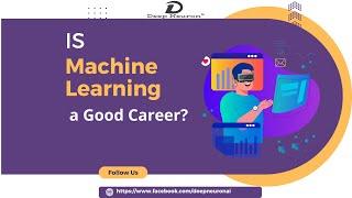  Is Machine Learning a Good Career? | ‍ Deep Neuron AI ‍