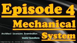 ALE Review: Mechanical System - Episode 4 - Architect Licensure Examination