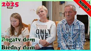 |NOWY|  Bogaty Dom - Biedny Dom  Najlepszy serial 2025  Roku  | Sezon 2 - Odcinek 236 |  HD 1080p