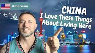 Confessions Of An American Expat : China Edition - Things I love About Living In China