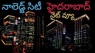 Knowledge city night view Hyderabad#....