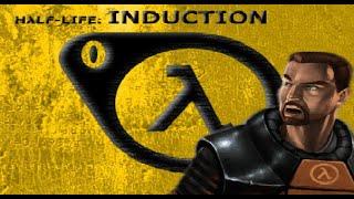 Half-Life: Induction