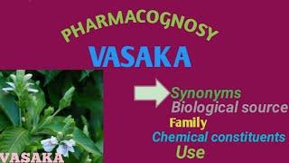 Pharmacognosy  Vasaka