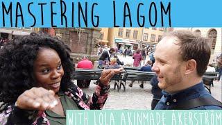 Mastering Lagom | #BecomingSwedish