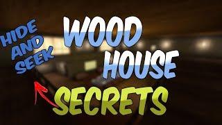 WoodHouse Secrets | Hide and Seek CS:GO