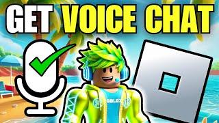 How To Get Roblox Voice Chat Without ID in 2025