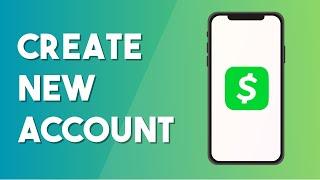 How To Create New Cash App Account - Full Guide (2024)