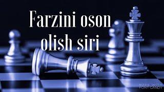 Shaxmat sirlari, oson farzini olish usuli