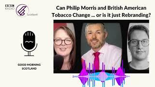 Can Philip Morris and British American Tobacco Change ... or is it just Rebranding?