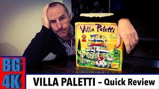 Villa Paletti - Boardgames 4K Review - Still Worth Playing?