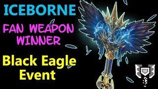 MHW Iceborne Fan Weapon Design: Black Eagle Best looking CB so far! ️