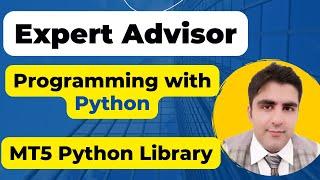 How to program an expert advisor with metatrader5 python library