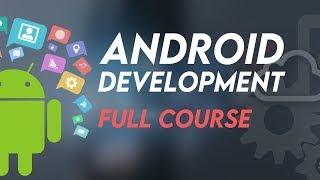 Master Android App Development from Scratch | Ultimate Beginner's Full Course!