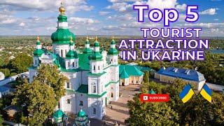 Top 5 Tourist Attraction in Ukraine | MOJ TRAVEL