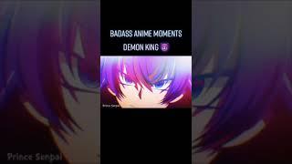 Badass Anime Moments | Demon King | Welcome To Demon School #shorts #DemonKing #Anime