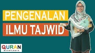 Pengenalan Ilmu Tajwid