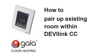How to pair up existing room within DEVIlink CC