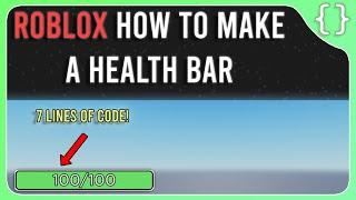 How to make a Health Bar in Roblox