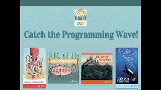 Catch the Programming Wave (with Oceans of Possibilities)!