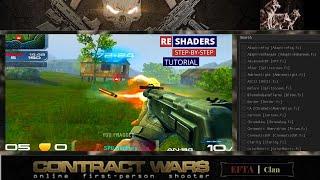 Contract Wars - How to Download ReShaders (Shaders, Crosshair, Colourfulness)