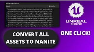 Convert All your Project Assets to Nanite at Once in Unreal Engine 5