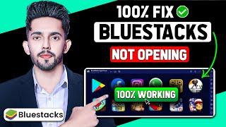 How To Fix Bluestacks App Player Not Opening (Step-by-Step Solution) (2025 New Method)