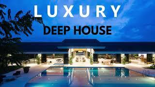 L U X U R Y - Deep House Mix by Gentleman