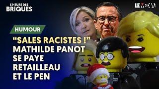 "SALES RACISTES !" MATHILDE PANOT SE PAYE RETAILLEAU ET LE PEN