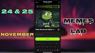 Memes Lab Bot Daily Cipher Code 24 November | Memes Lab Cipher Code | Memes lab Daily Cipher